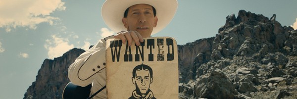   The Ballad of Buster Scruggs   
